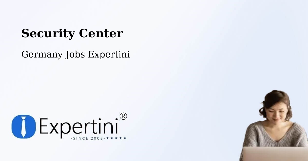 Security & Compliance – Lebach - Germany Jobs Expertini
